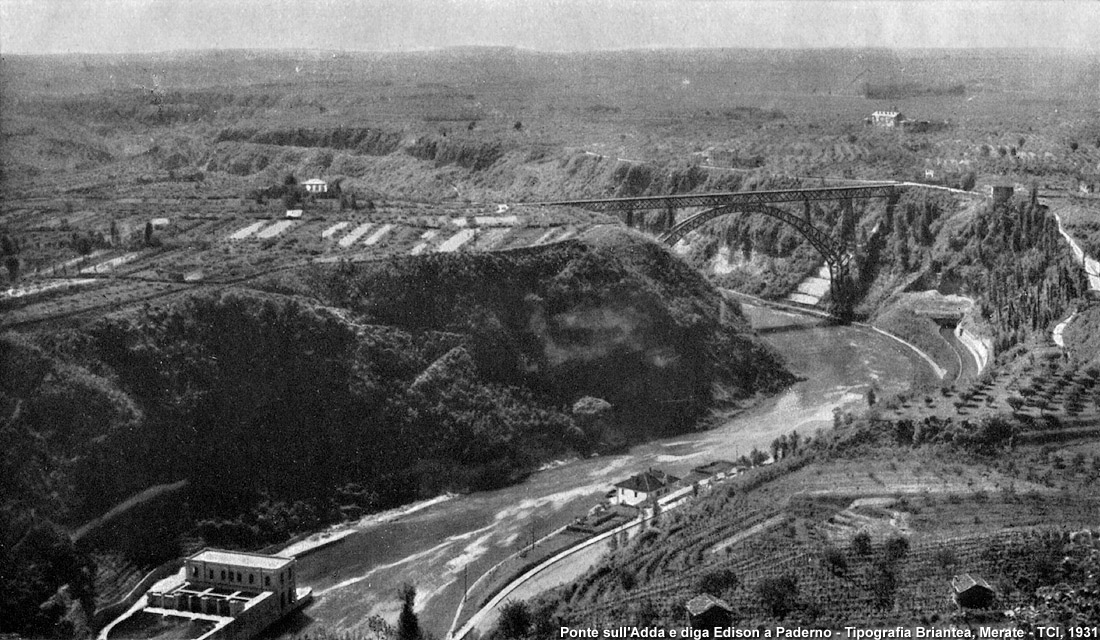 Il ponte di Paderno d'Adda e altri ponti in ferro - Ponte sull'Adda e diga Edison.