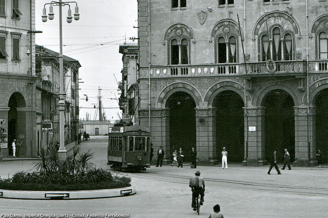 Le tranvie Ventimiglia-Bordighera e Oneglia-Porto Maurizio - Imperia, Piazza Dante (part.).
