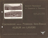 SNFT - Cartoline storiche - Costruzione della ferrovia.